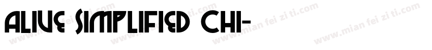 Alive Simplified Chi字体转换